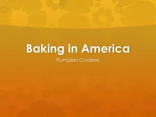 Baking in America