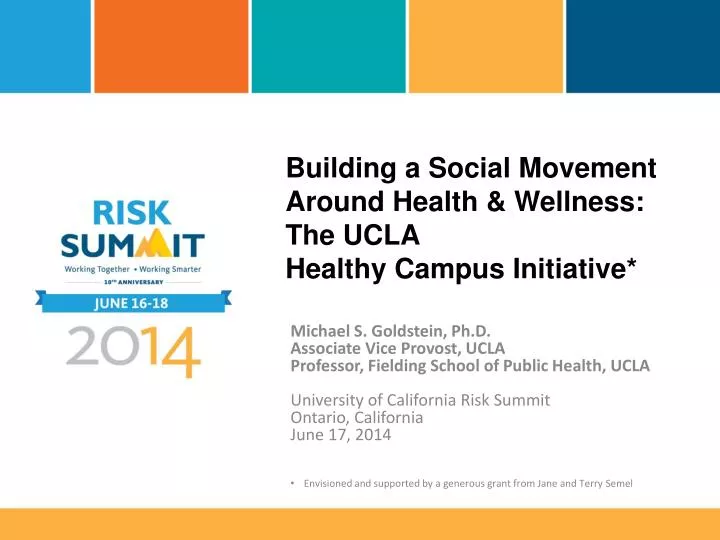 building a social movement around health wellness the ucla healthy campus initiative