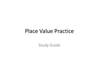 Place Value Practice