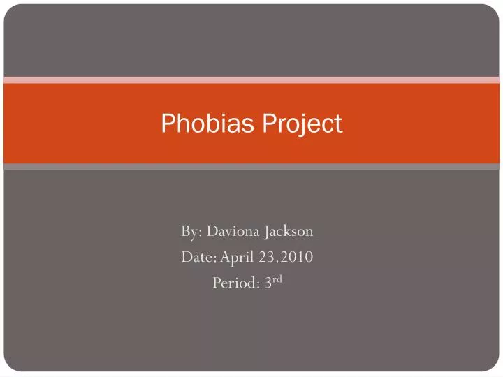 phobias project