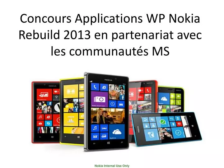 concours applications wp nokia rebuild 2013 en partenariat avec les communaut s ms