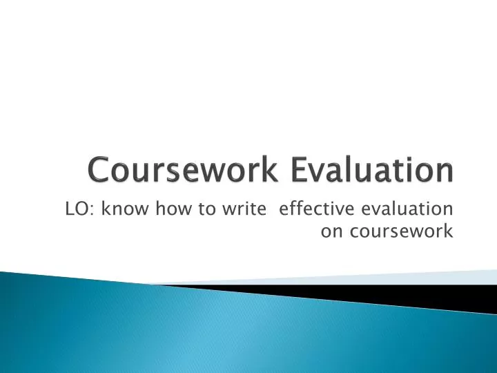 coursework evaluation