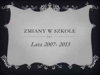 zmiany w szkole