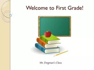 welcome to first grade