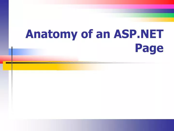 anatomy of an asp net page
