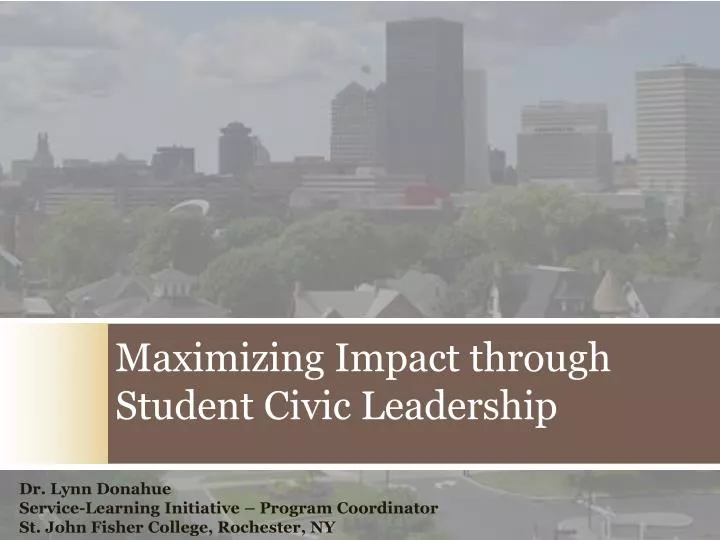 maximizing impact through student civic leadership