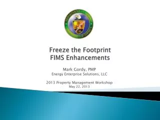 Freeze the Footprint FIMS Enhancements