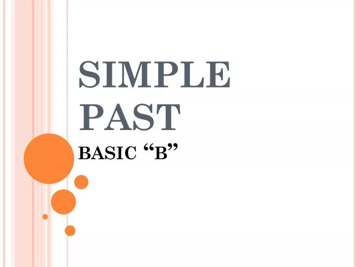 simple past basic b