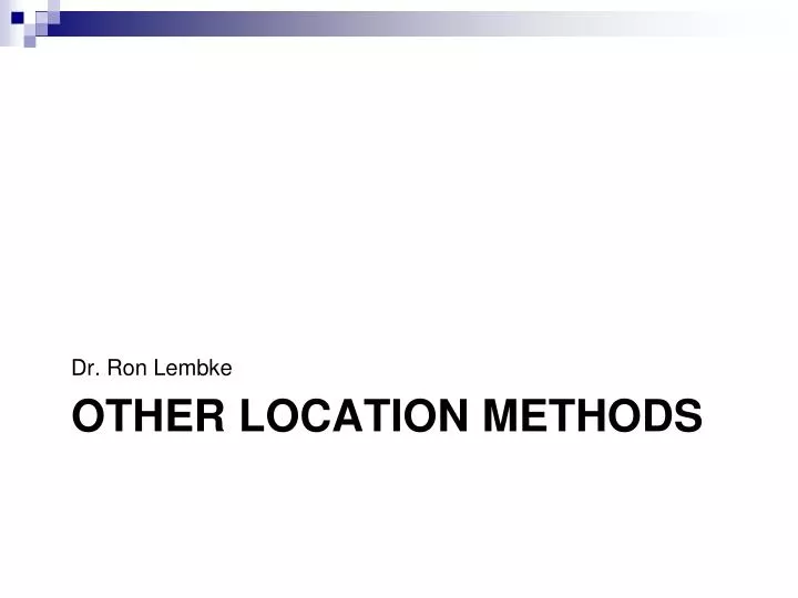 other location methods