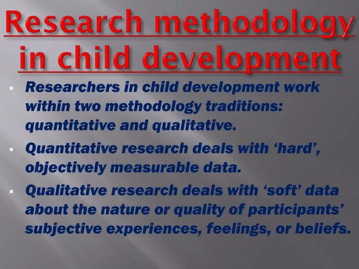 research methodology in child development
