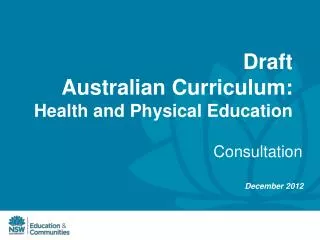 Draft Australian Curriculum: Health and Physical Education