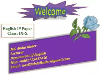English 1 st Paper Class: IX-X