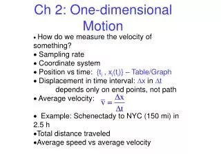 Ch 2: One-dimensional Motion