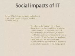 Social impacts of IT