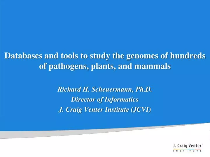 databases and tools to study the genomes of hundreds of pathogens plants and mammals