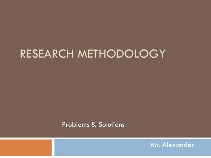 research methodology