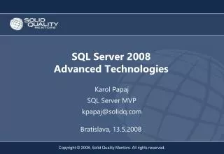 sql server 2008 advanced technologies