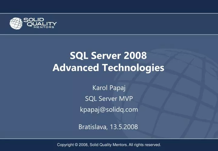 sql server 2008 advanced technologies