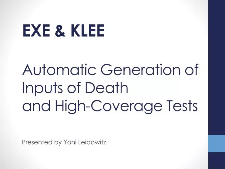 automatic generation of inputs of death and high coverage tests