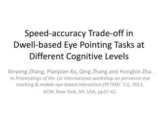 Speed-accuracy Trade-off in Dwell-based Eye Pointing Tasks at Different Cognitive Levels