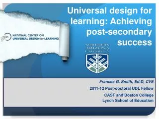 Universal design for learning: Achieving post-secondary success