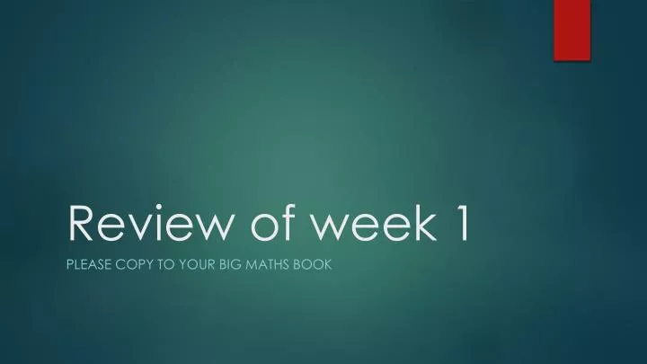 review of week 1