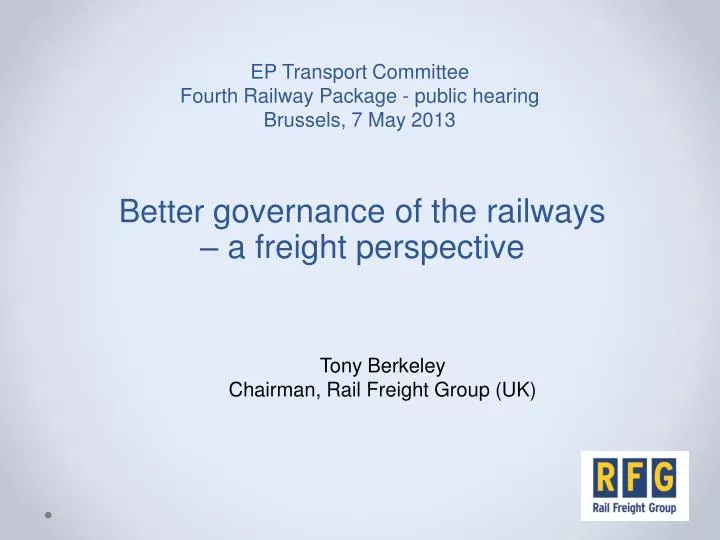 ep transport committee fourth railway package public hearing brussels 7 may 2013