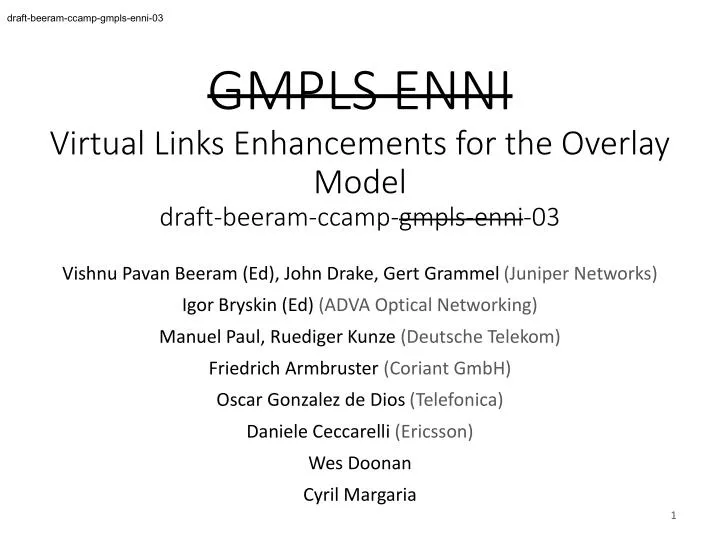 gmpls enni virtual links enhancements for the overlay model draft beeram ccamp gmpls enni 03