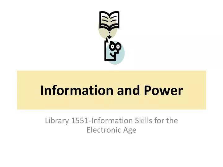 information and power