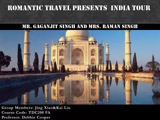 Romantic Travel Presents India Tour