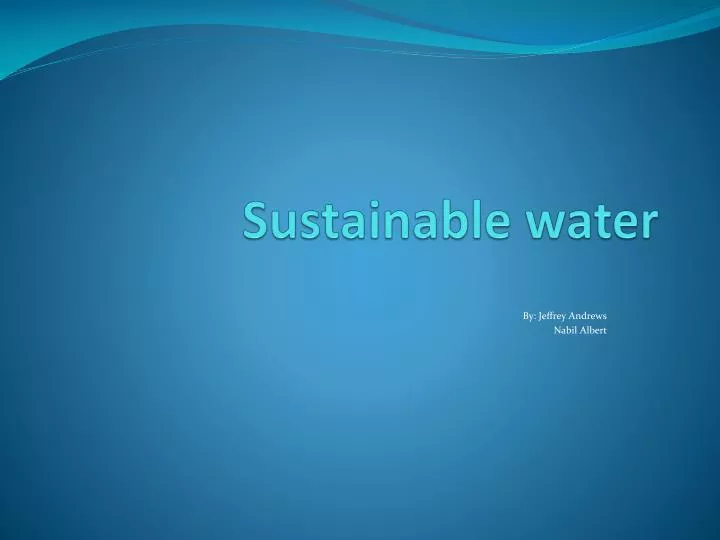 sustainable water