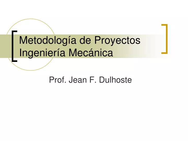 metodolog a de proyectos ingenier a mec nica