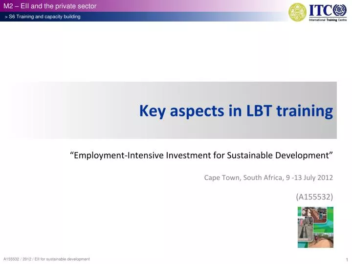 key aspects in lbt training