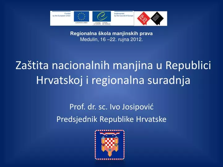 za tita nacionalnih manjina u republici hrvatskoj i regionalna suradnja