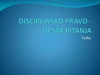 disciplinsko pravo op ta pitanja