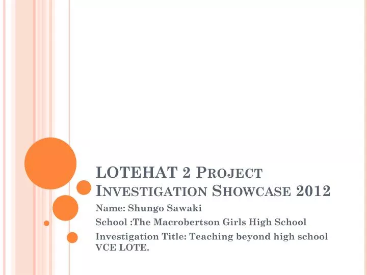 lotehat 2 project investigation showcase 2012