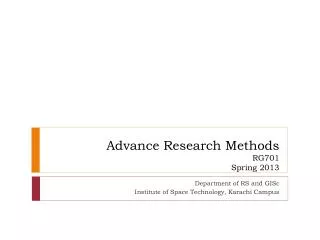 Advance Research Methods RG701 Spring 2013