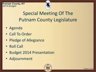 Special Meeting Of The Putnam County Legislature