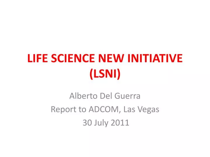 life science new initiative lsni