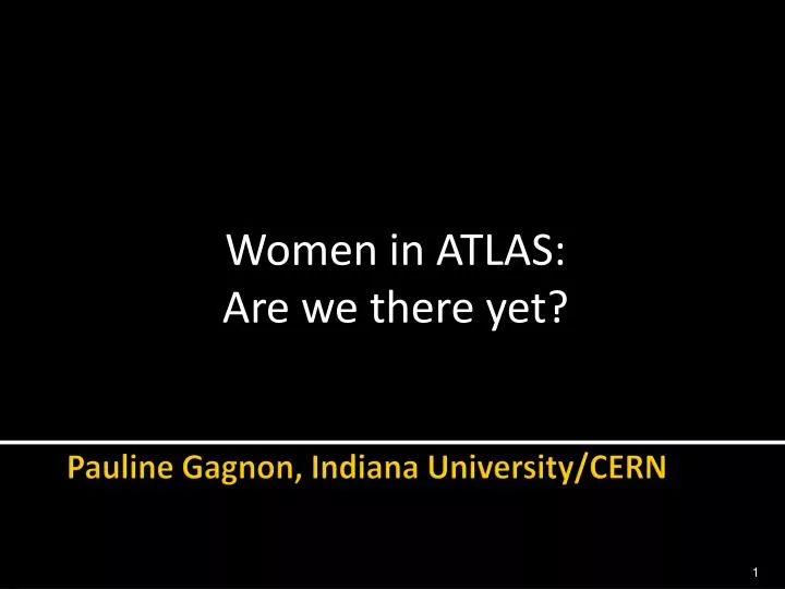 women in atlas are we there yet