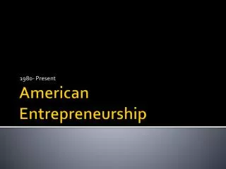American Entrepreneurship
