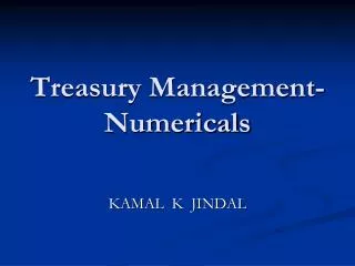 Treasury Management- Numericals
