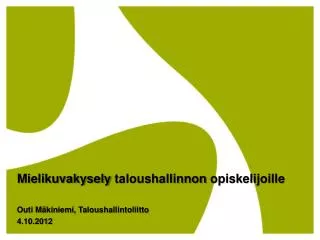 mielikuvakysely taloushallinnon opiskelijoille