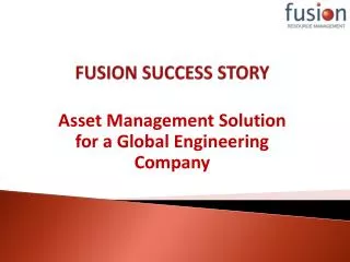 FUSION SUCCESS STORY