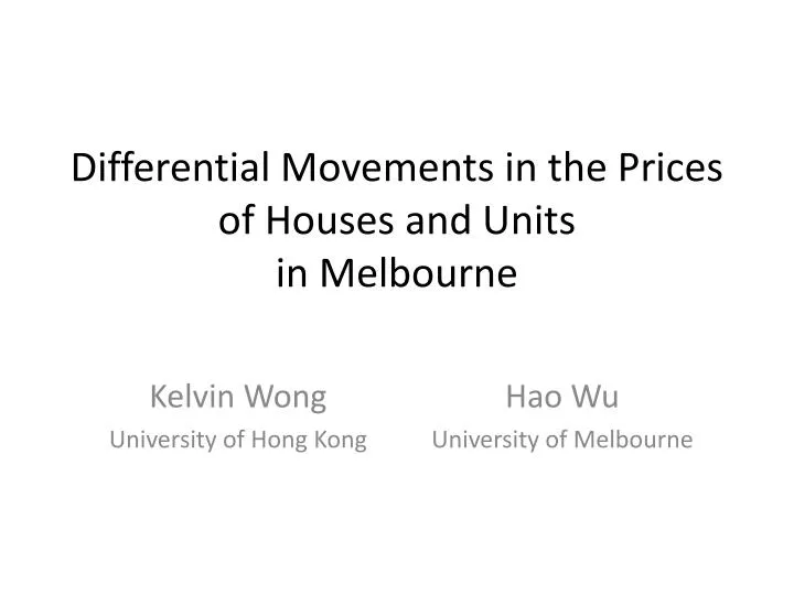 differential movements in the prices of houses and units in melbourne