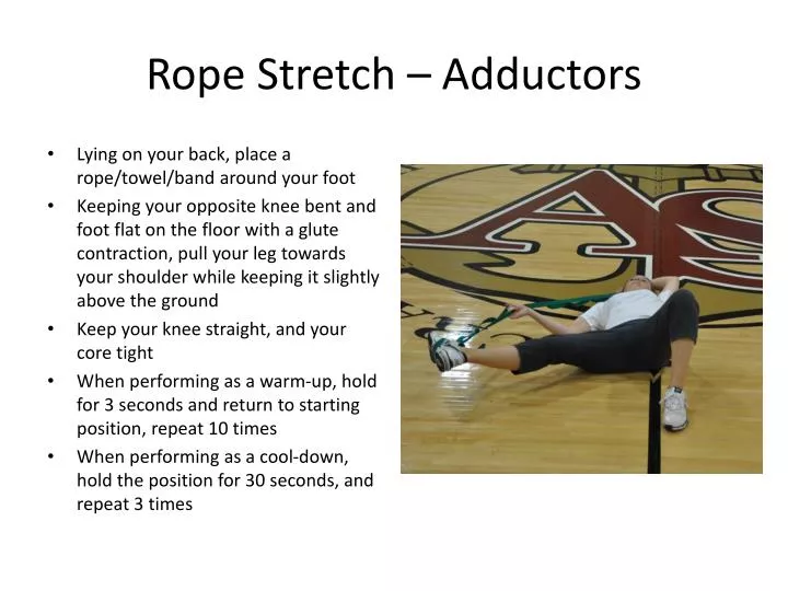 rope stretch adductors