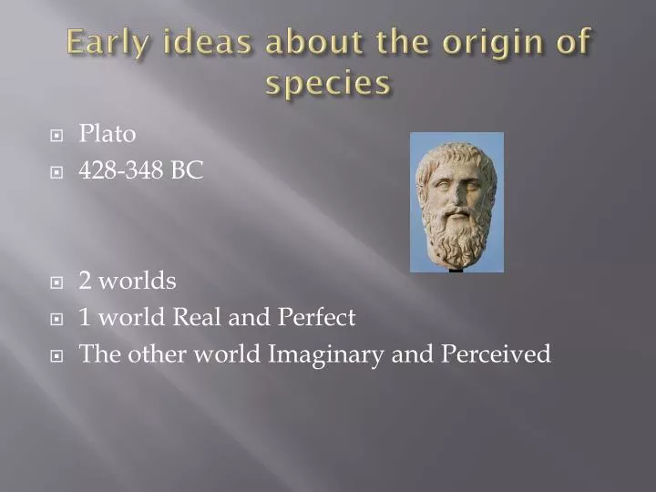 early ideas about the origin of species