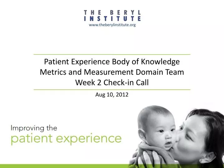 patient experience body of knowledge metrics and measurement domain team week 2 check in call