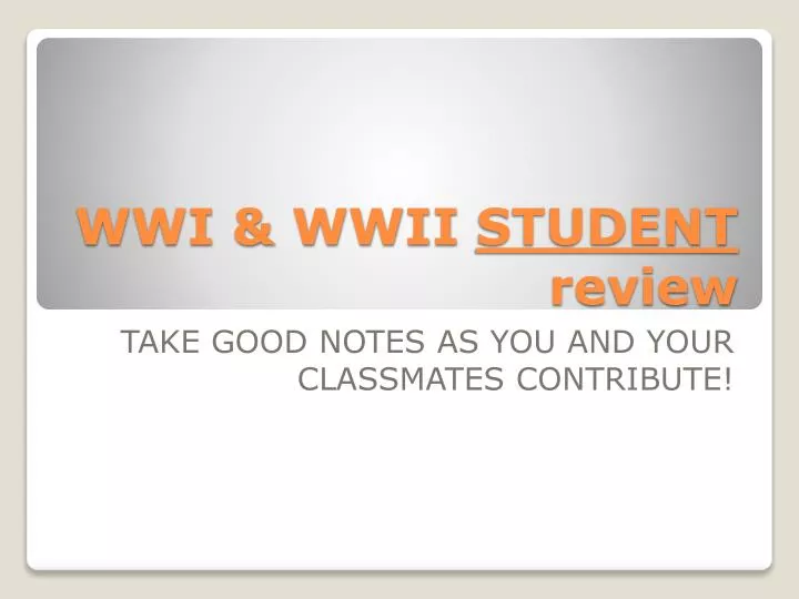 wwi wwii student review
