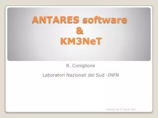 ANTARES software &amp; KM3NeT